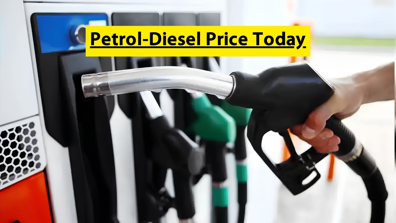 Petrol-Diesel Price Today